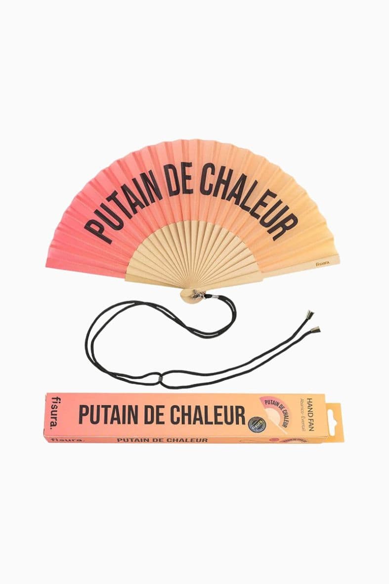 Eventail Fisura Putain de chaleur